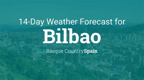 bilbao weather forecast